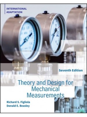 Theory and Design for Mechanical Measurements