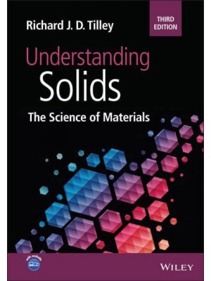 Understanding Solids The Science of Materials