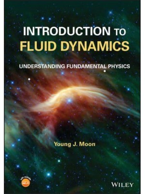 Introduction to Fluid Dynamics Understanding Fundamental Physics