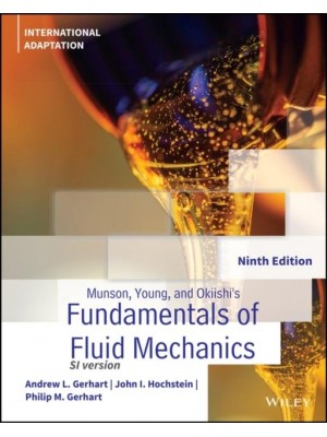 Munson, Young and Okiishi's Fundamentals of Fluid Mechanics