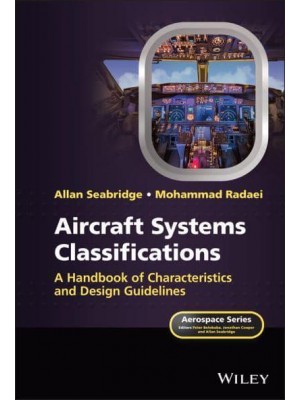 Aircraft Systems Handbook A Guide to Key Characteristics and Requirements - Aerospace Series