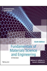 Fundamentals of Materials Science and Engineering