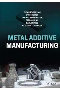 Metal Additive Manufacturing