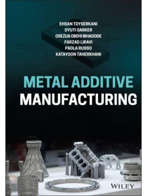 Metal Additive Manufacturing