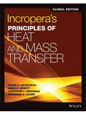 Incropera's Principles of Heat and Mass Transfer