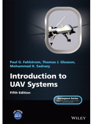 Introduction to UAV Systems - Aerospace Series
