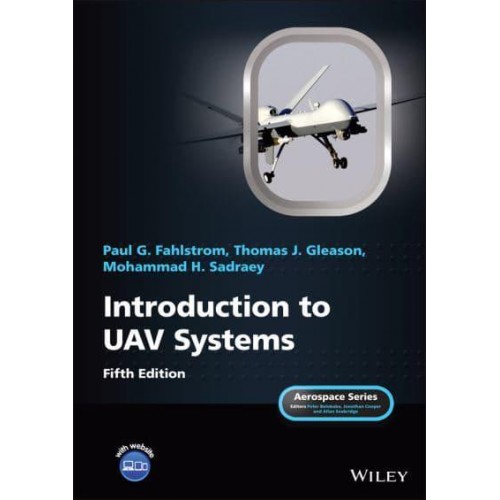 Introduction to UAV Systems - Aerospace Series