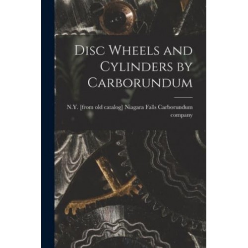 Disc Wheels and Cylinders by Carborundum