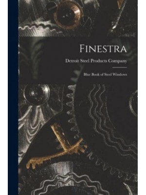 Finestra; Blue Book of Steel Windows