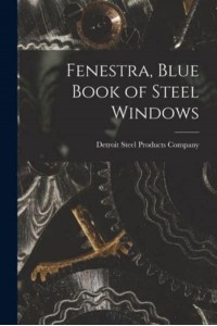 Fenestra, Blue Book of Steel Windows