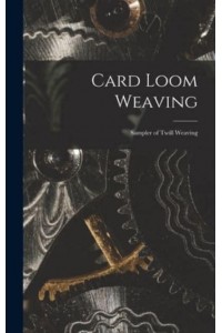 Card Loom Weaving Sampler of Twill Weaving