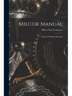 Milcor Manual Fireproof Building Materials