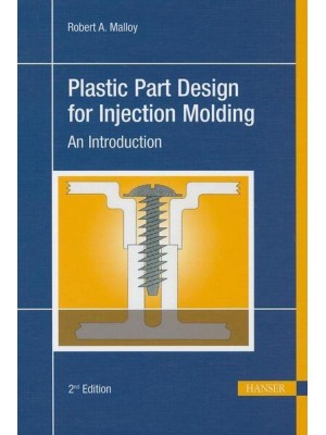 Plastic Part Design for Injection Molding An Introduction