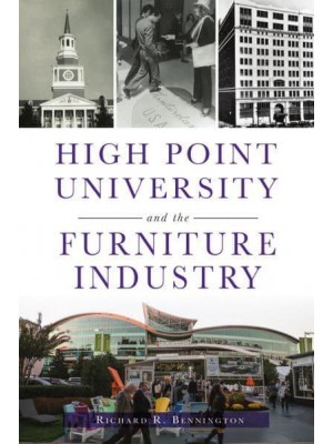 High Point University and the Furniture Industry