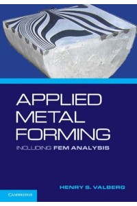 Applied Metal Forming Including FEM Analysis