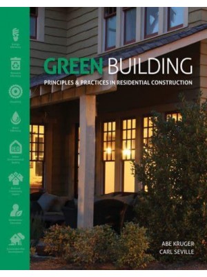 Green Building Principles and Practices in Residential Construction