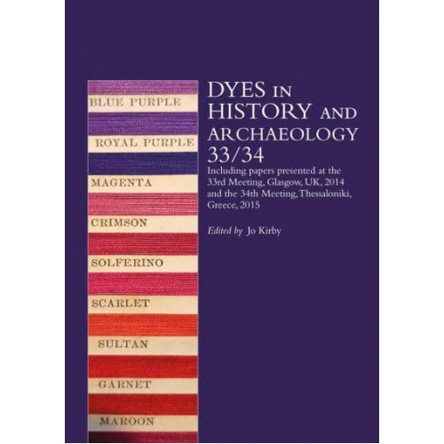 Dyes in History and Archaeology 33/34