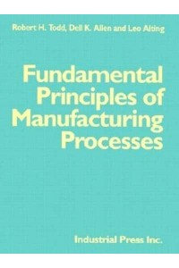 Fundamental Principles of Manufacturing Processes