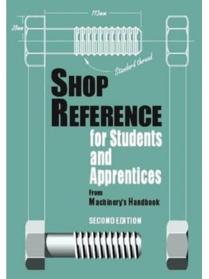 Shop Reference for Students and Apprentices