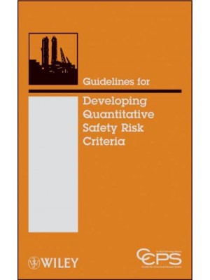 Guidelines for Developing Quantitative Safety Risk Criteria