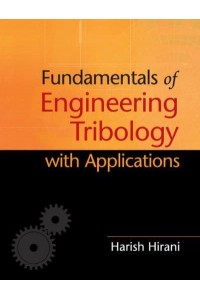 Fundamentals of Engineering Tribology With Applications