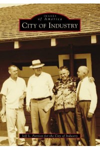 City of Industry - Images of America