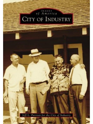 City of Industry - Images of America