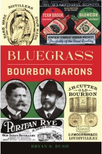 Bluegrass Bourbon Barons - American Palate