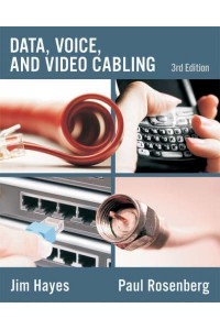 Data, Voice, and Video Cabling