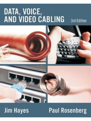 Data, Voice, and Video Cabling