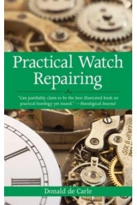 Practical Watch Repairing