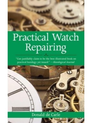 Practical Watch Repairing