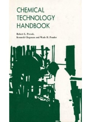 Chemical Technology Handbook Guidebook for Industrial Chemical Technologists and Technicians
