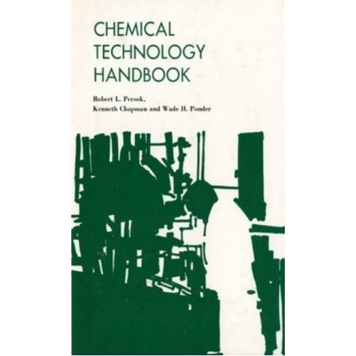 Chemical Technology Handbook Guidebook for Industrial Chemical Technologists and Technicians