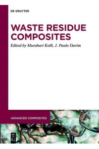 Waste Residue Composites - Advanced Composites