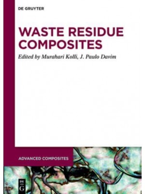 Waste Residue Composites - Advanced Composites