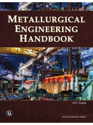 Metallurgical Engineering Handbook