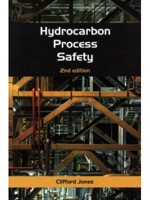 Hydrocarbon Process Safety A Text for Students and Professionals