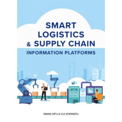 Smart Logistics & Supply Chain Information Platforms