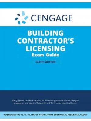 Cengage Building Contractor's Licensing Exam Guide Based on the 2021 IRC & IBC
