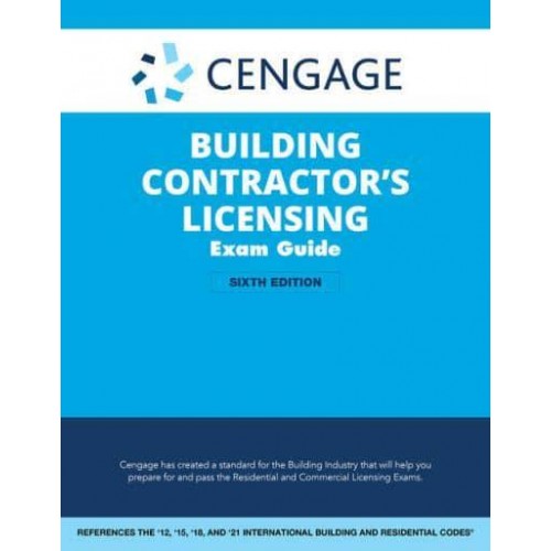 Cengage Building Contractor's Licensing Exam Guide Based on the 2021 IRC & IBC