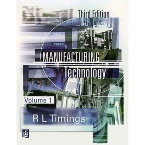 Manufacturing Technology. Vol. 1