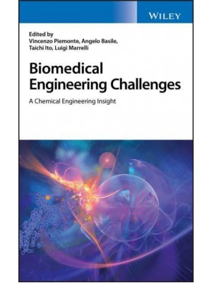 Biomedical Engineering Challenges A Chemical Engineering Insight