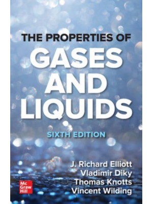The Properties of Gases and Liquids, Sixth Edition