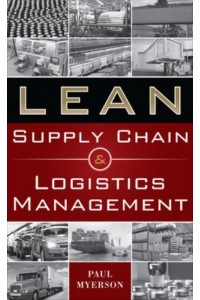Lean Supply Chain and Logistics Management