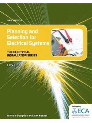 Planning & Selection for Electrical Systems - Electrical Installation Series