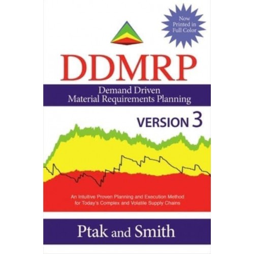 Demand Driven Material Requirements Planning (DDMRP) Version 3