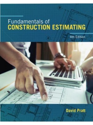 Fundamentals of Construction Estimating