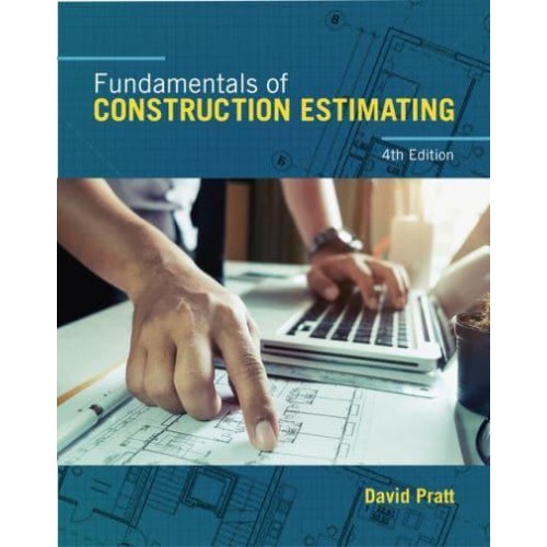 Fundamentals of Construction Estimating