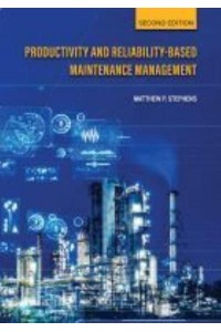 Productivity and Reliability-Based Maintenance Management